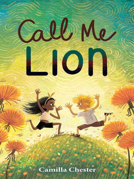 Title details for Call Me Lion by Camilla Chester - Available